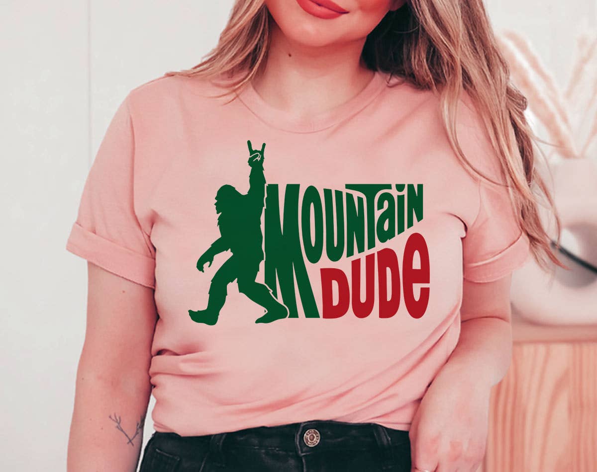 Mountain Dude - Funny Bigfoot Camping Hiking Shirt